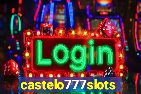 castelo777slots