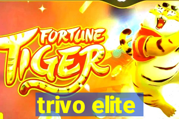 trivo elite