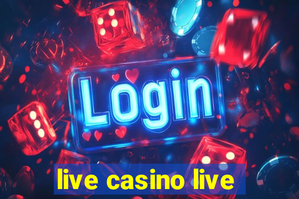 live casino live