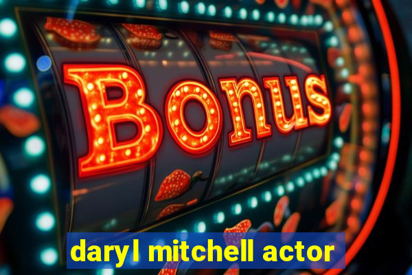 daryl mitchell actor