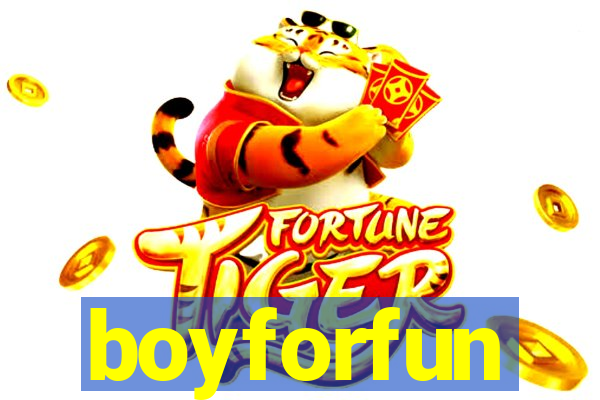 boyforfun