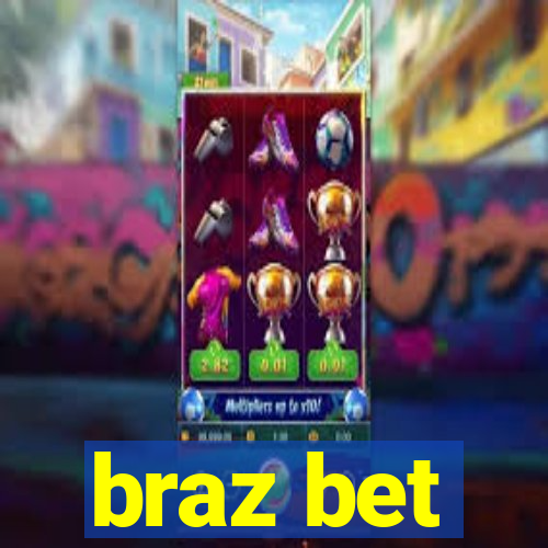 braz bet