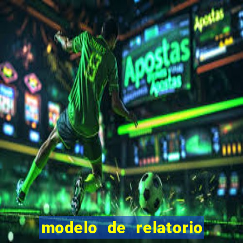 modelo de relatorio de estagio cruzeiro do sul