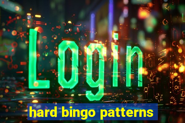 hard bingo patterns