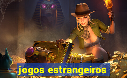 jogos estrangeiros