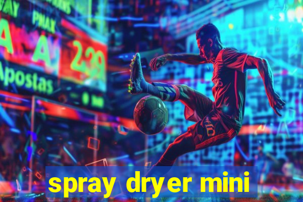 spray dryer mini