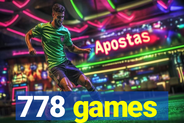 778 games