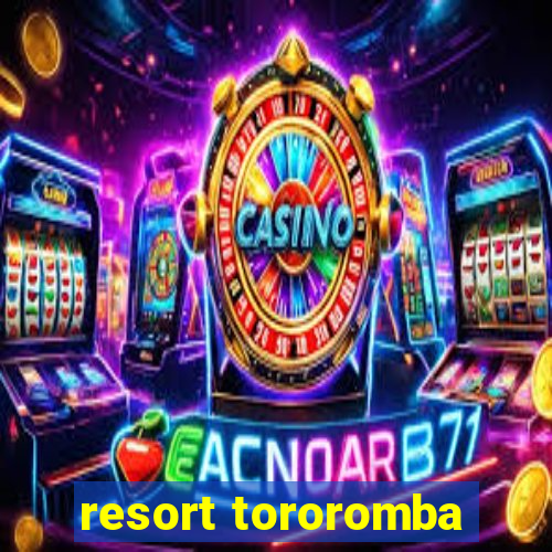 resort tororomba