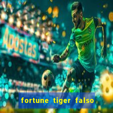 fortune tiger falso para brincar