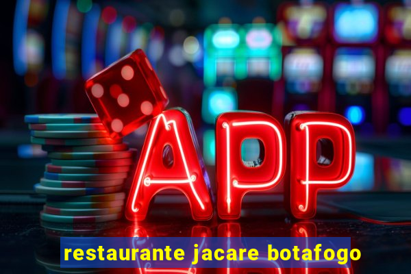 restaurante jacare botafogo