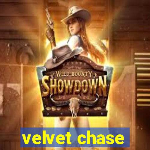 velvet chase