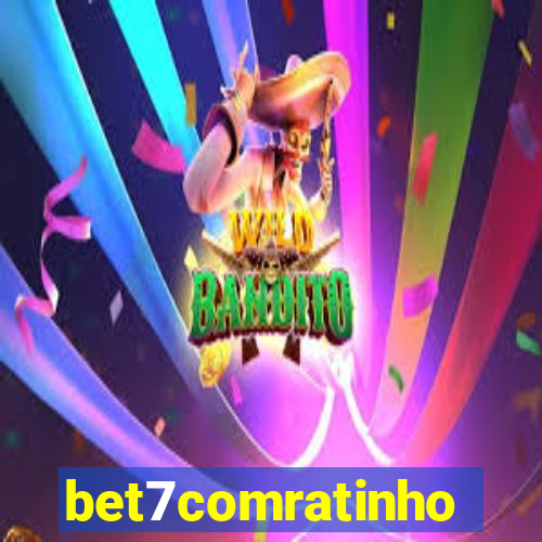 bet7comratinho