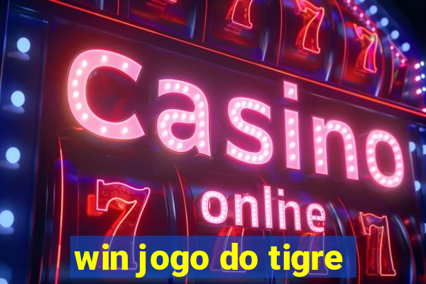 win jogo do tigre