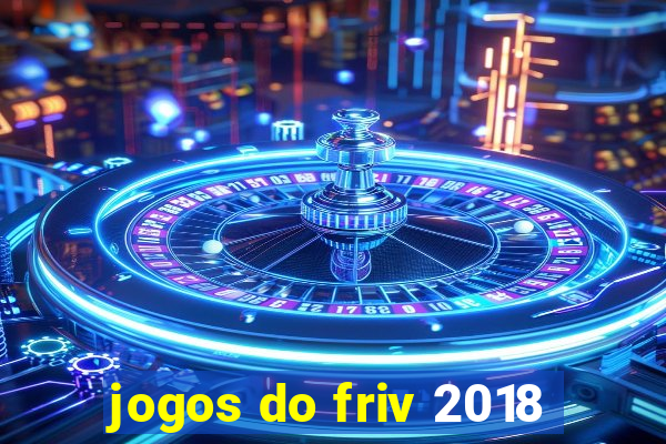 jogos do friv 2018