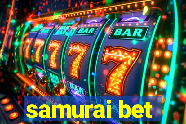 samurai bet