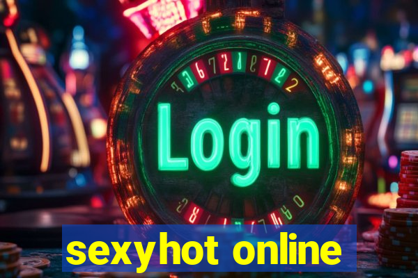 sexyhot online