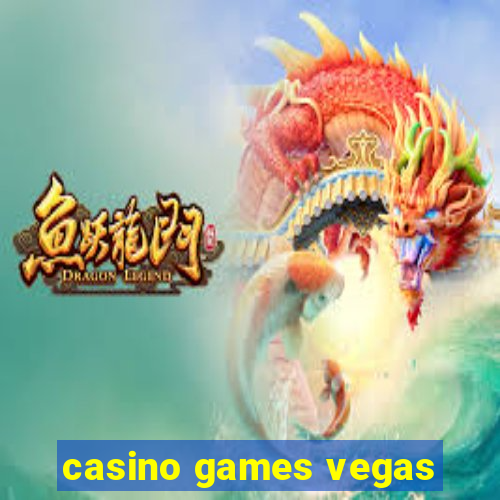 casino games vegas