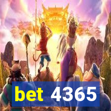 bet 4365