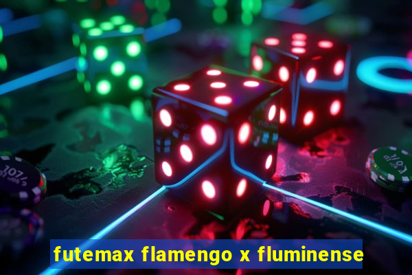 futemax flamengo x fluminense