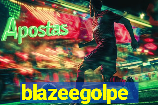 blazeegolpe