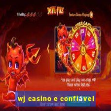 wj casino e confiável