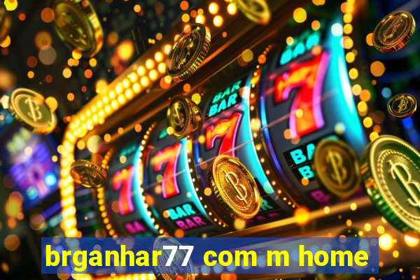 brganhar77 com m home