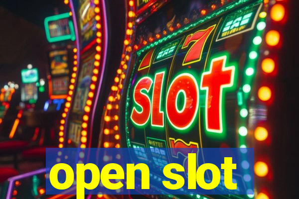 open slot