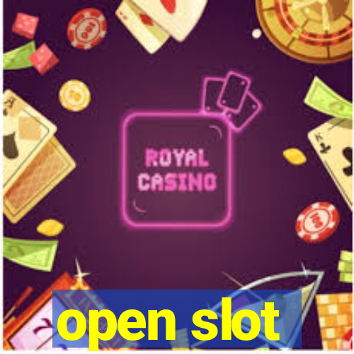 open slot