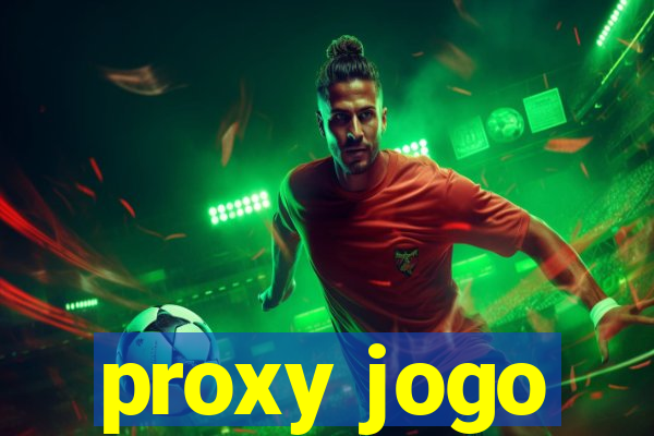 proxy jogo