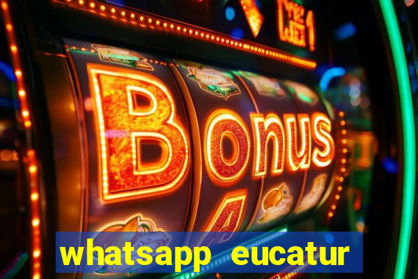 whatsapp eucatur porto velho