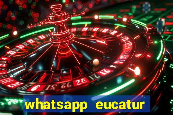 whatsapp eucatur porto velho