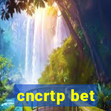 cncrtp bet