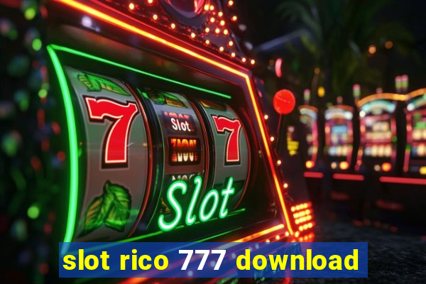 slot rico 777 download