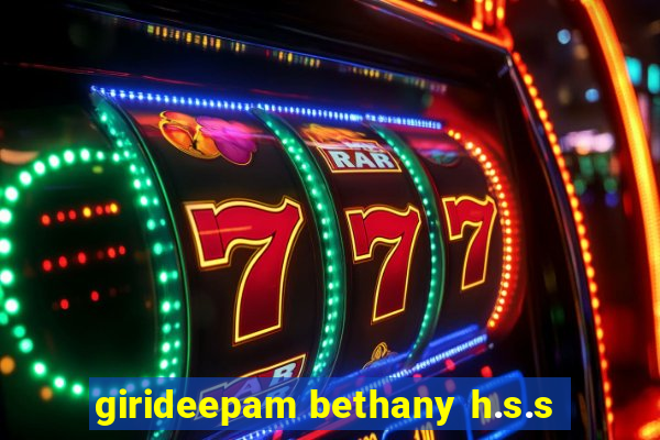 girideepam bethany h.s.s