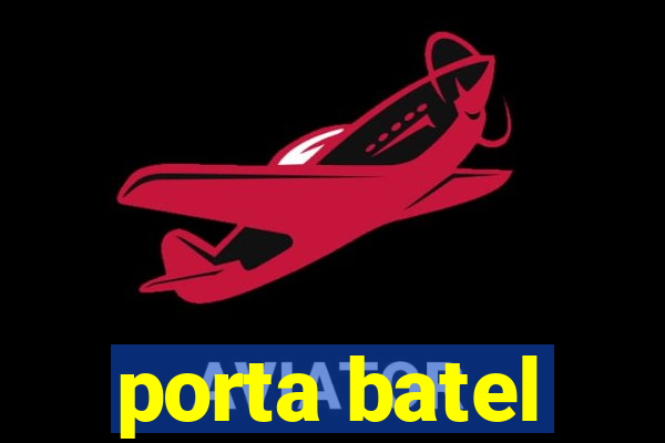 porta batel