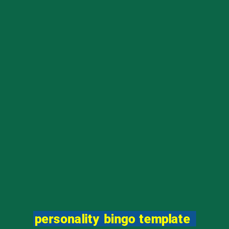 personality bingo template