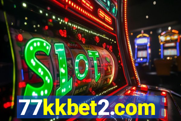 77kkbet2.com