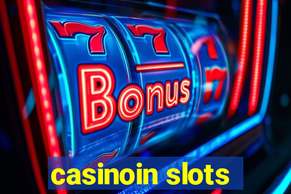 casinoin slots