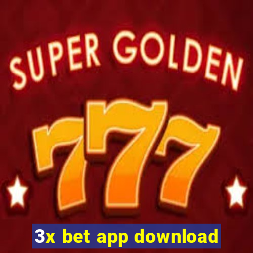 3x bet app download