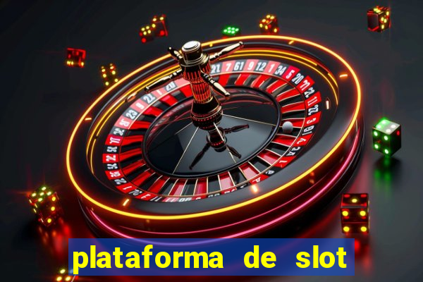 plataforma de slot que paga no cadastro