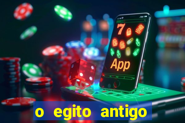 o egito antigo passo a passo