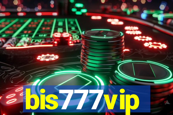 bis777vip