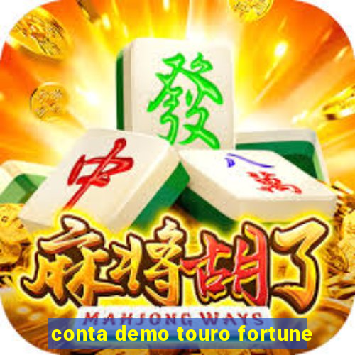 conta demo touro fortune