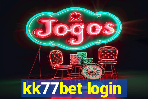 kk77bet login