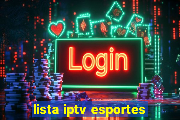 lista iptv esportes