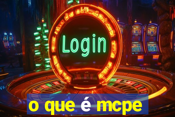 o que é mcpe