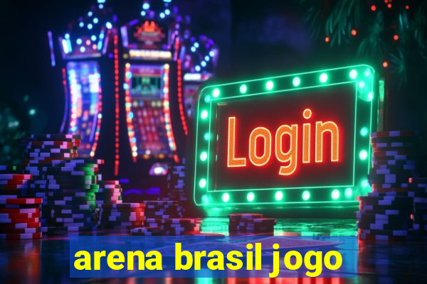 arena brasil jogo