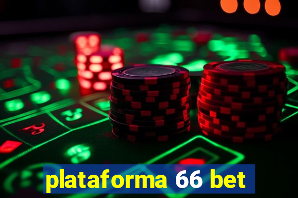 plataforma 66 bet