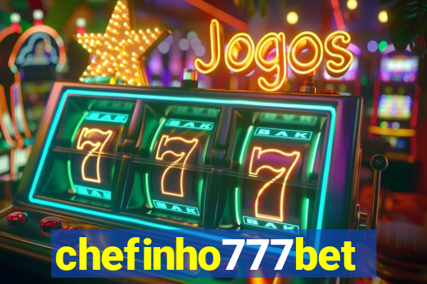 chefinho777bet