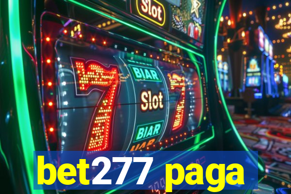 bet277 paga